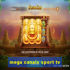 mega canais sport tv